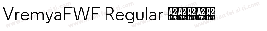 VremyaFWF Regular字体转换